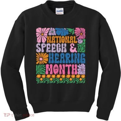 Boho Flower National Speech And Hearing Month SLP Therapist Kids Sweatshirt