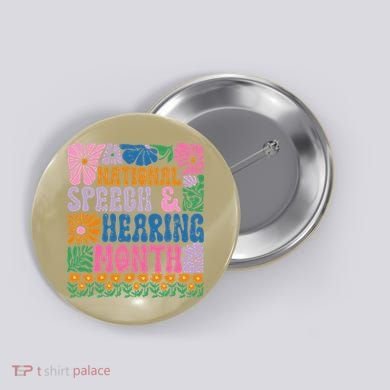 Boho Flower National Speech And Hearing Month SLP Therapist Button