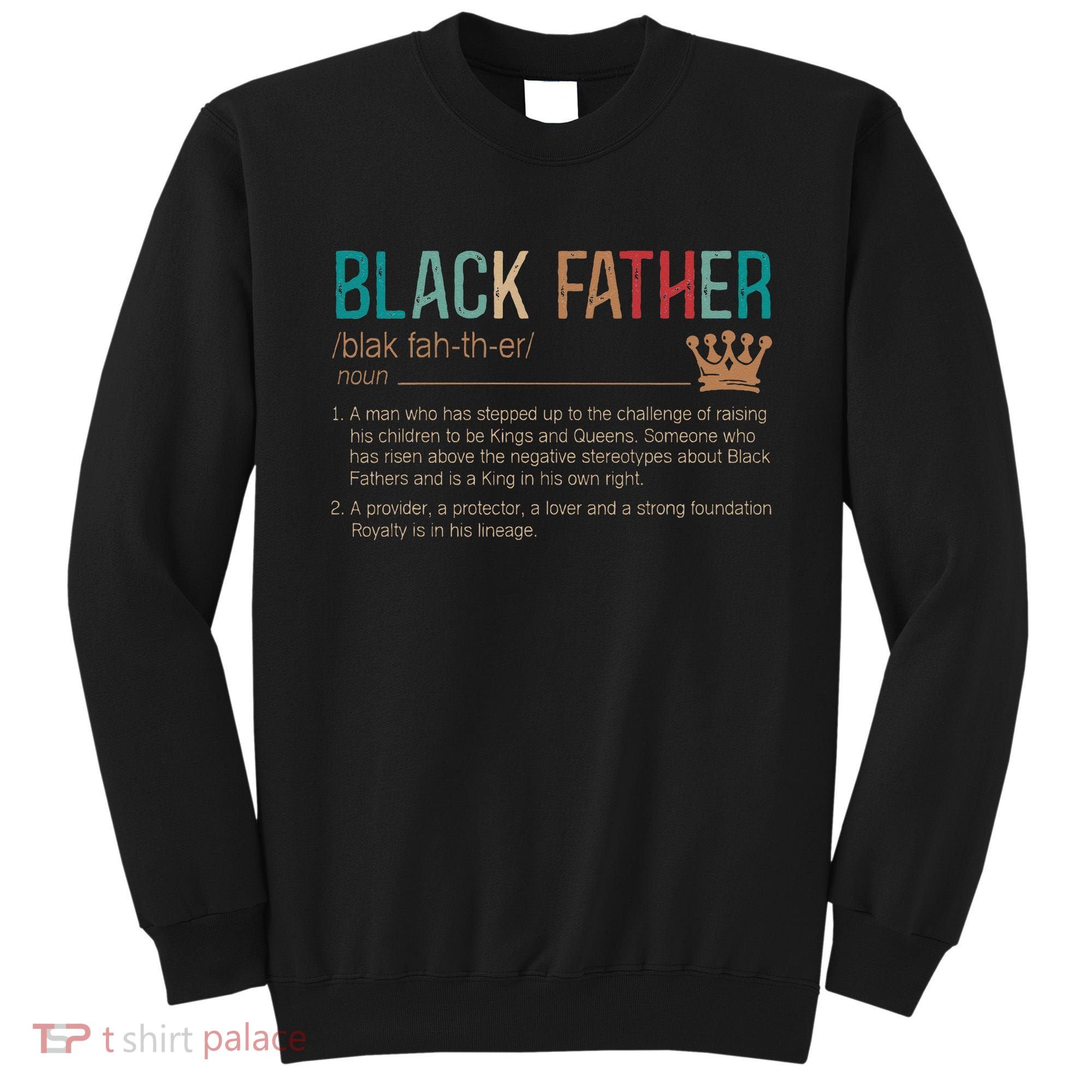 Black Father Noun Father Day Gifts Classic Sweatshirt