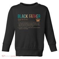 Black Father Noun Father Day Gifts Classic Toddler Sweatshirt thumb 0