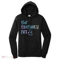Best Flight Nurse Ever National Nurses Week Gift Women's Hoodie thumb 0