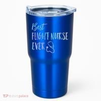 Best Flight Nurse Ever National Nurses Week Gift Tumbler thumb 0