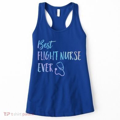 Best Flight Nurse Ever National Nurses Week Gift Women's Tank Top