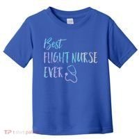 Best Flight Nurse Ever National Nurses Week Gift Toddler T-Shirt thumb 0