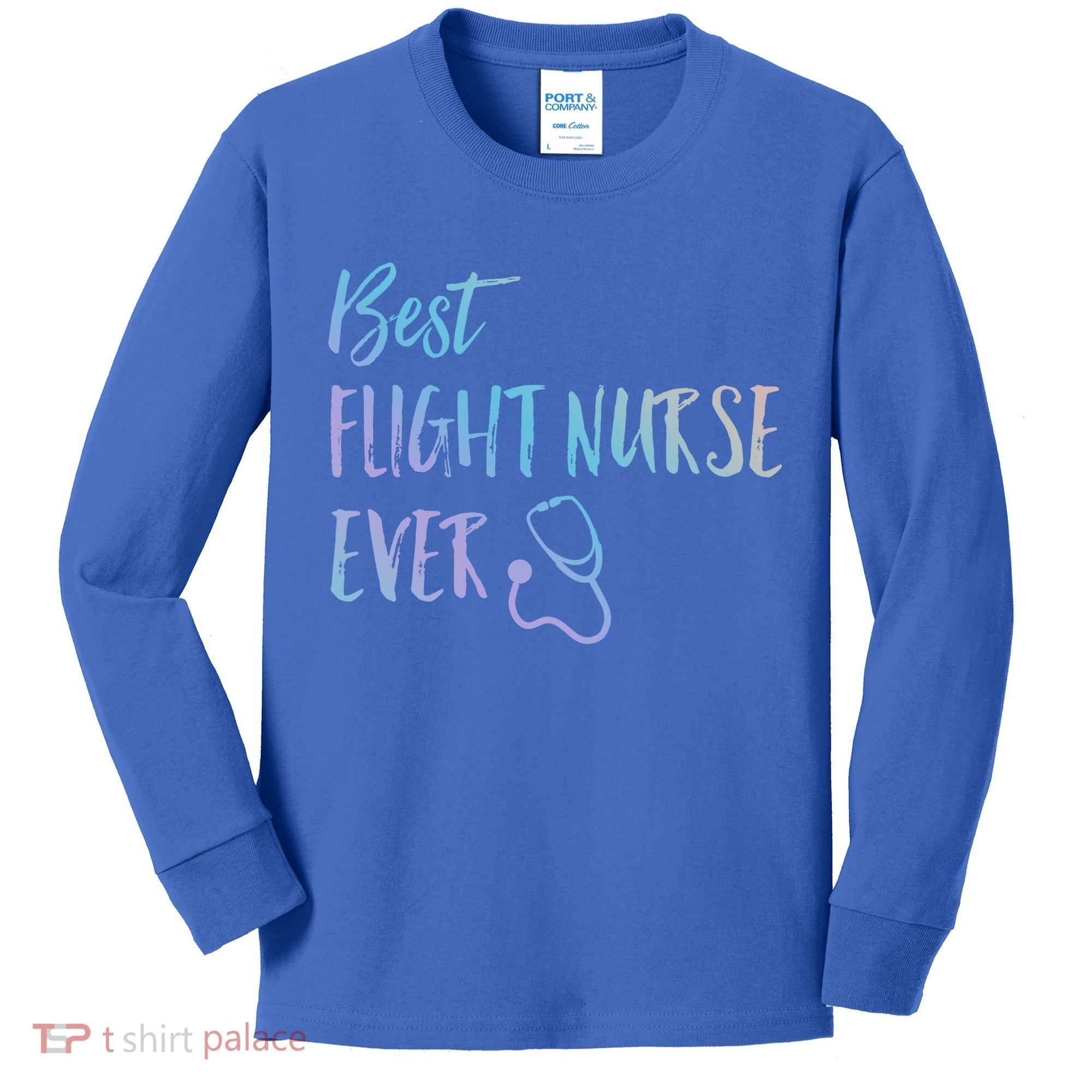 Best Flight Nurse Ever National Nurses Week Gift Kids Long Sleeve Shirt