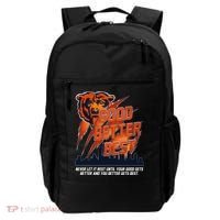 Bears Football Never Let It Rest Good Better Best Slogan  Backpack thumb 0
