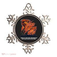 Bears Football Never Let It Rest Good Better Best Slogan  Ornament thumb 0