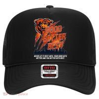 Bears Football Never Let It Rest Good Better Best Slogan  Hat thumb 0