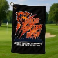 Bears Football Never Let It Rest Good Better Best Slogan  Golf Towel thumb 1