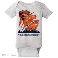 Bears Football Never Let It Rest Good Better Best Slogan  Baby Bodysuit thumb 0