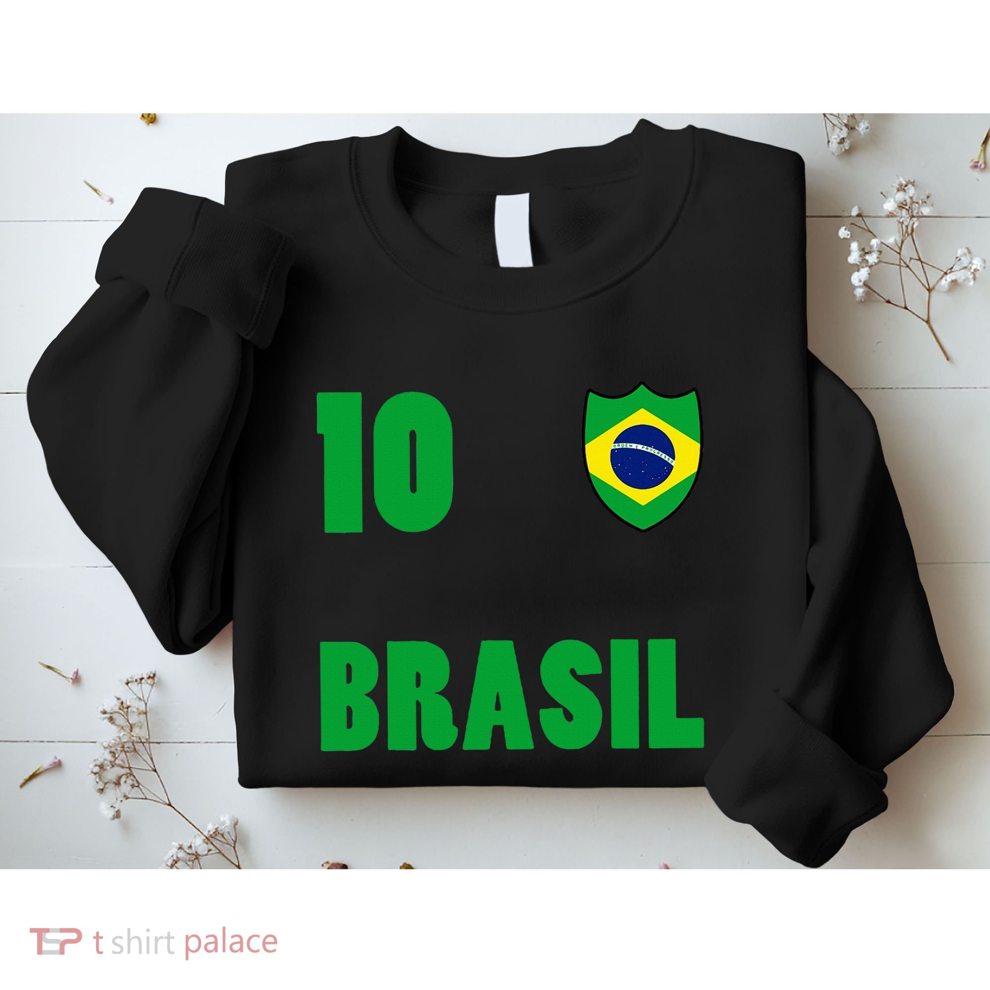 Brazil Flag Number 10 Brasil Sweatshirt