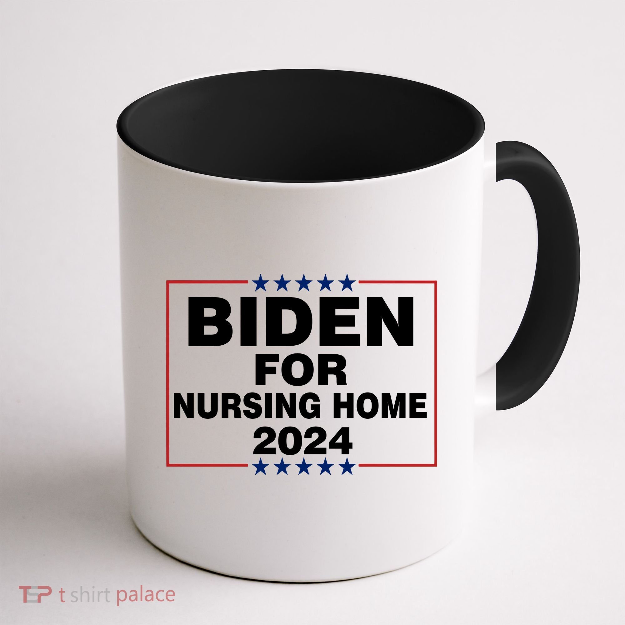 Biden For Nursing Home 2024 Coffee Mug