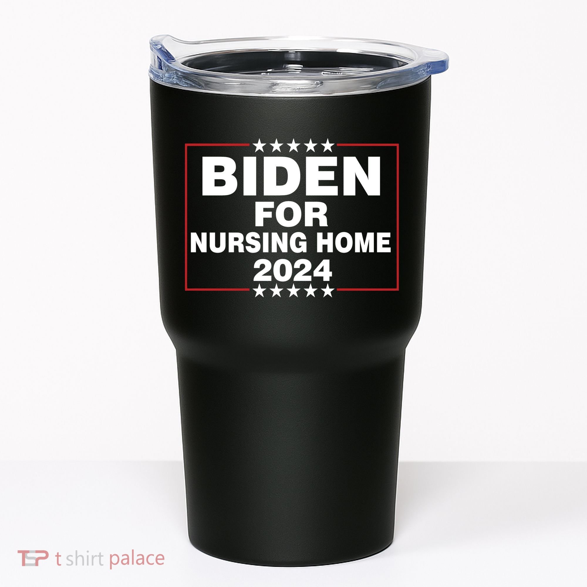 Biden For Nursing Home 2024 Tumbler