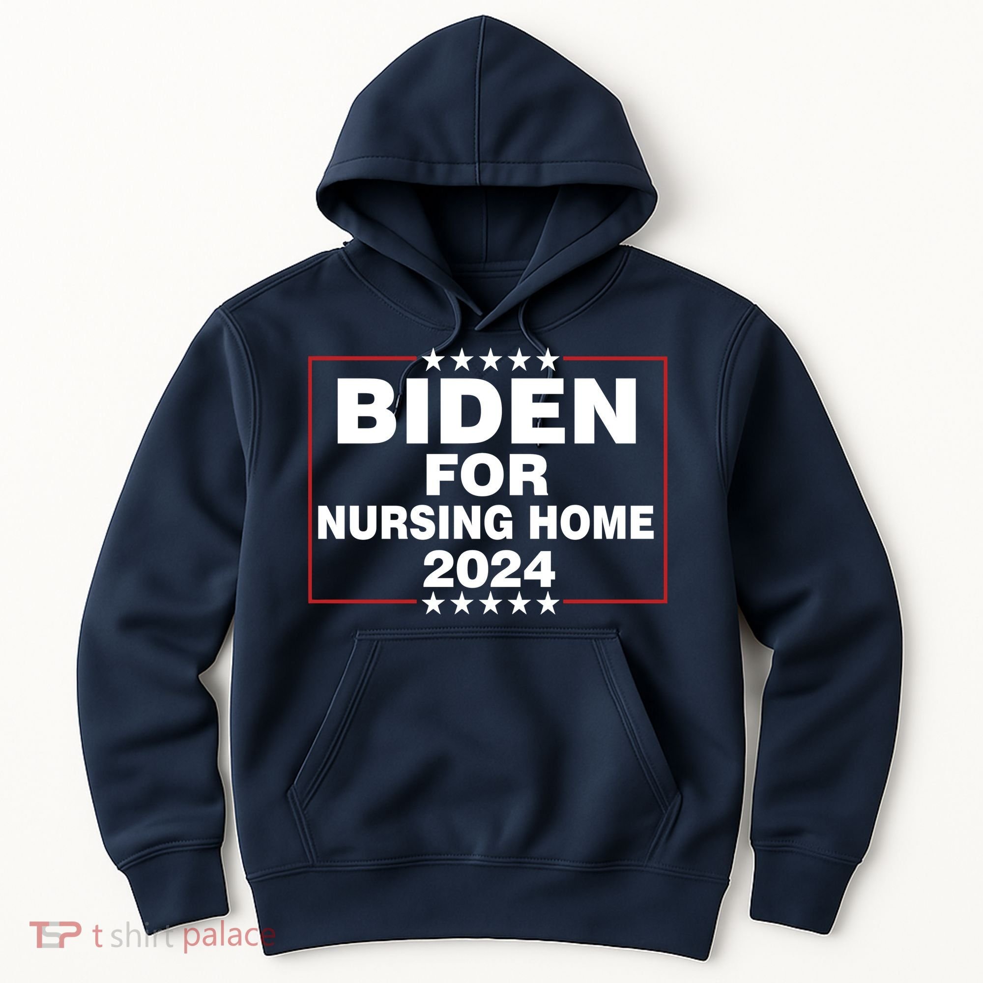 Biden For Nursing Home 2024 Hoodie
