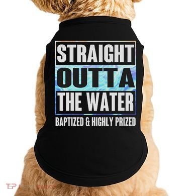 Baptism Funny Outta Water Gifts Idea Doggie Tank