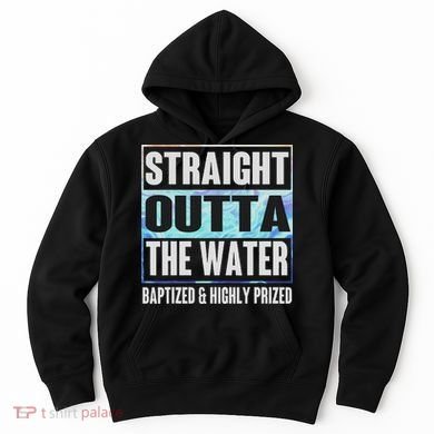 Baptism Funny Outta Water Gifts Idea Hoodie