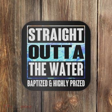 Baptism Funny Outta Water Gifts Idea Coaster