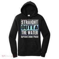 Baptism Funny Outta Water Gifts Idea Women's Hoodie thumb 0