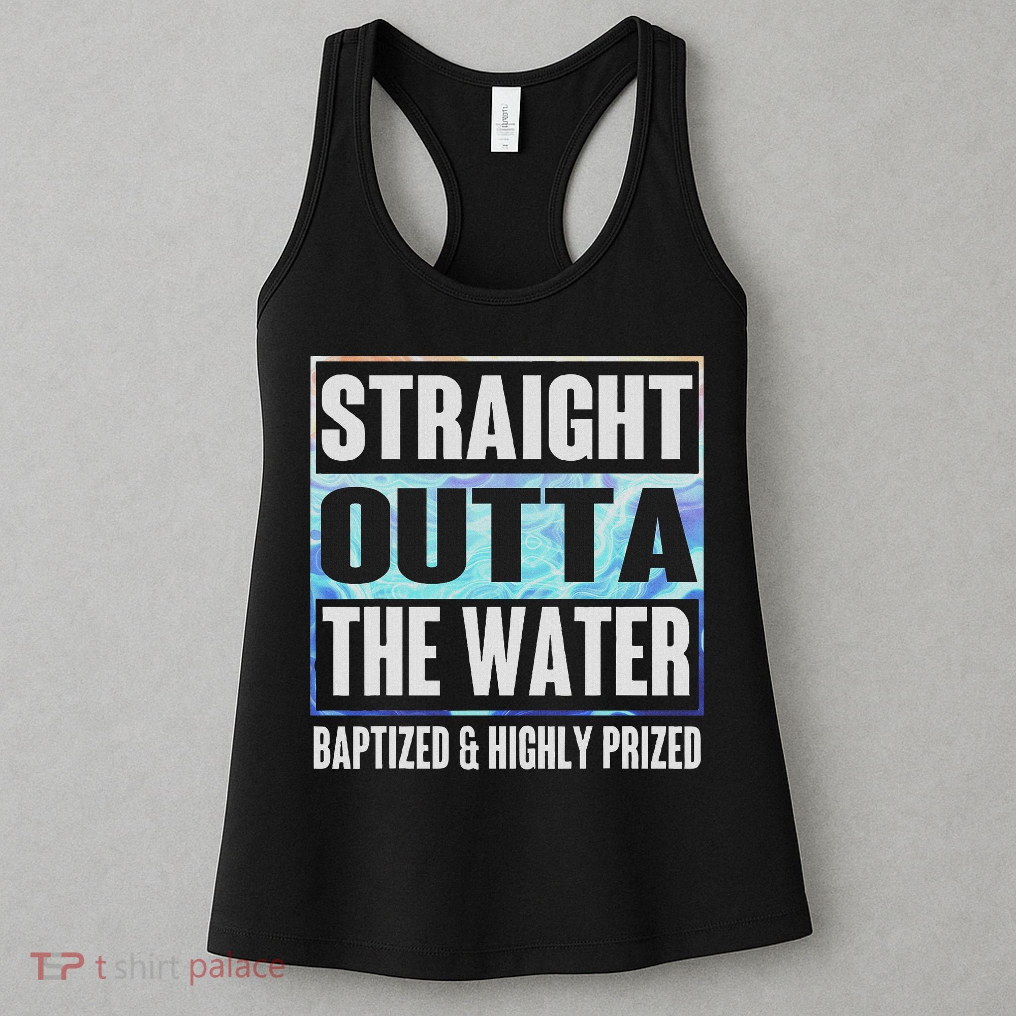 Baptism Funny Outta Water Gifts Idea Women's Tank Top
