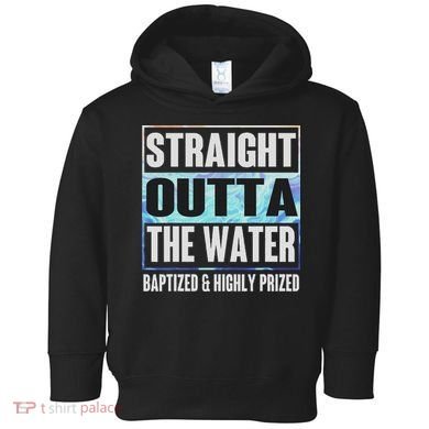 Baptism Funny Outta Water Gifts Idea Toddler Hoodie