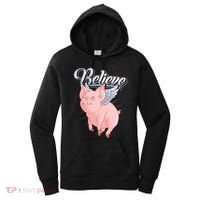 Believe Flying Pig With Wings Animal Motivational Novelty Gift Women's Hoodie thumb 0