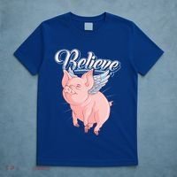 Believe Flying Pig With Wings Animal Motivational Novelty Gift T-Shirt thumb 5