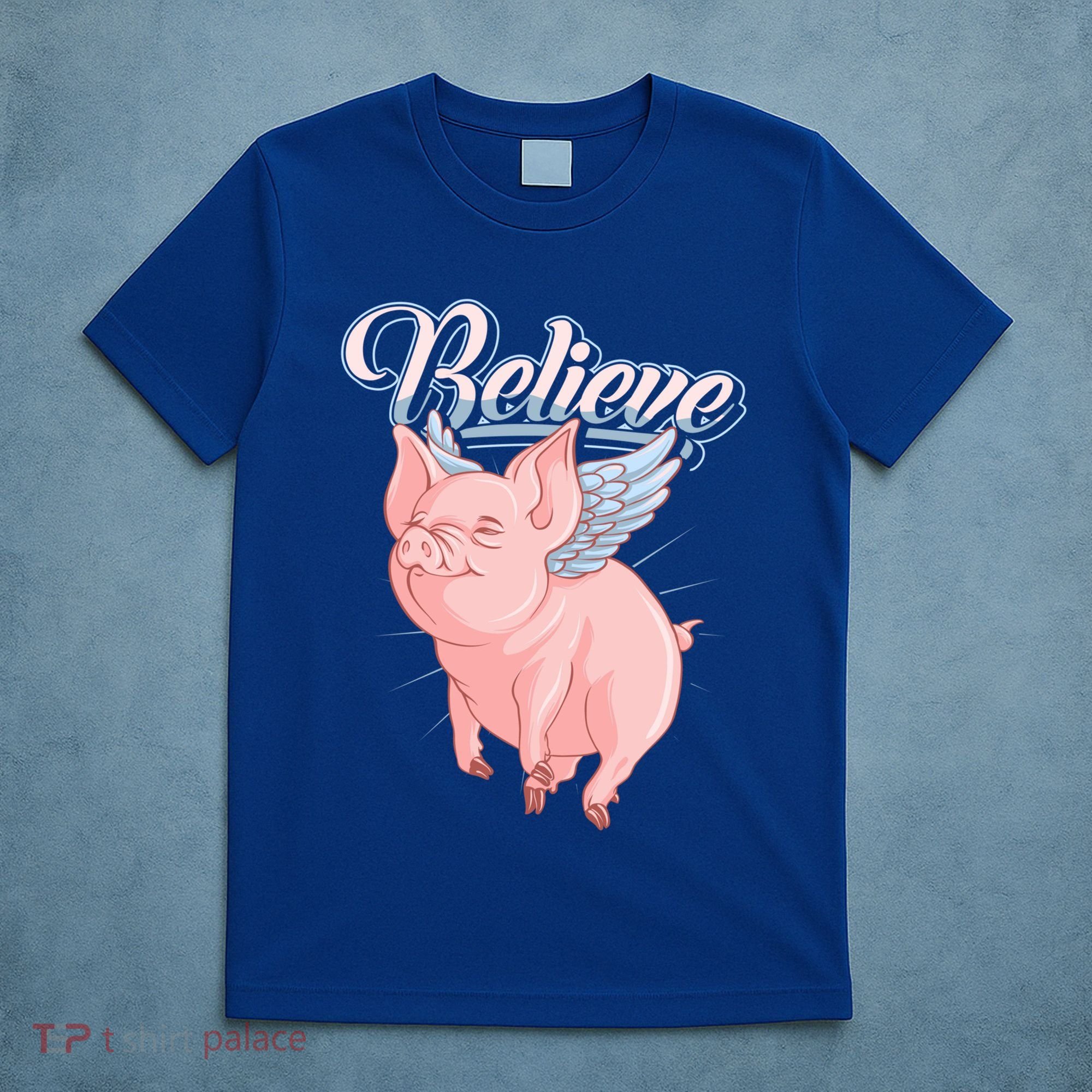 Believe Flying Pig With Wings Animal Motivational Novelty Gift T-Shirt