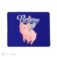 Believe Flying Pig With Wings Animal Motivational Novelty Gift Mousepad thumb 0