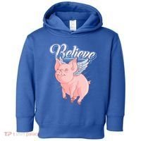 Believe Flying Pig With Wings Animal Motivational Novelty Gift Toddler Hoodie thumb 0
