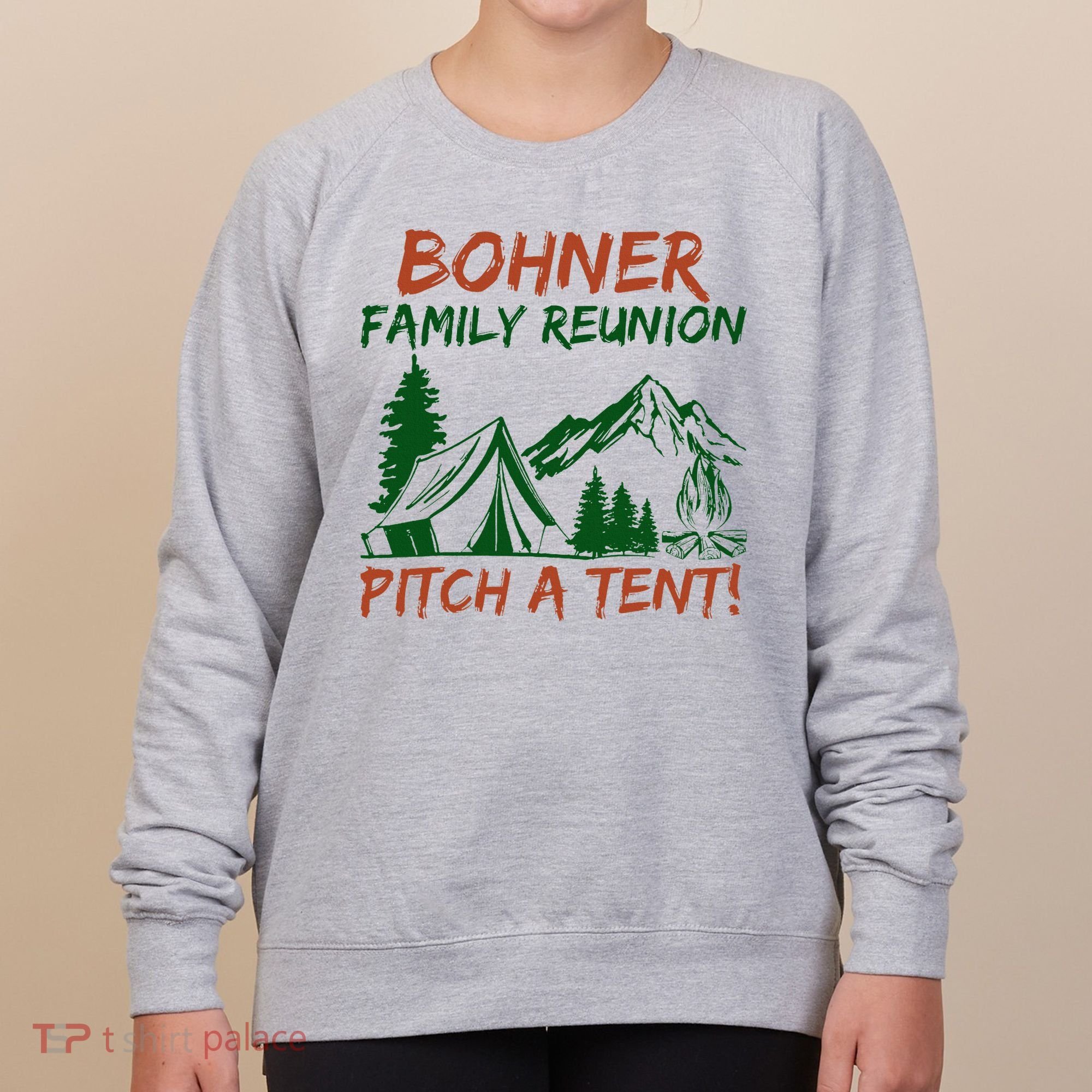 Bohner Family Reunion Pitch A Tent Women's Sweatshirt