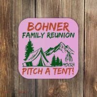 Bohner Family Reunion Pitch A Tent Coaster thumb 0