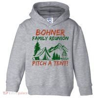Bohner Family Reunion Pitch A Tent Toddler Hoodie thumb 0