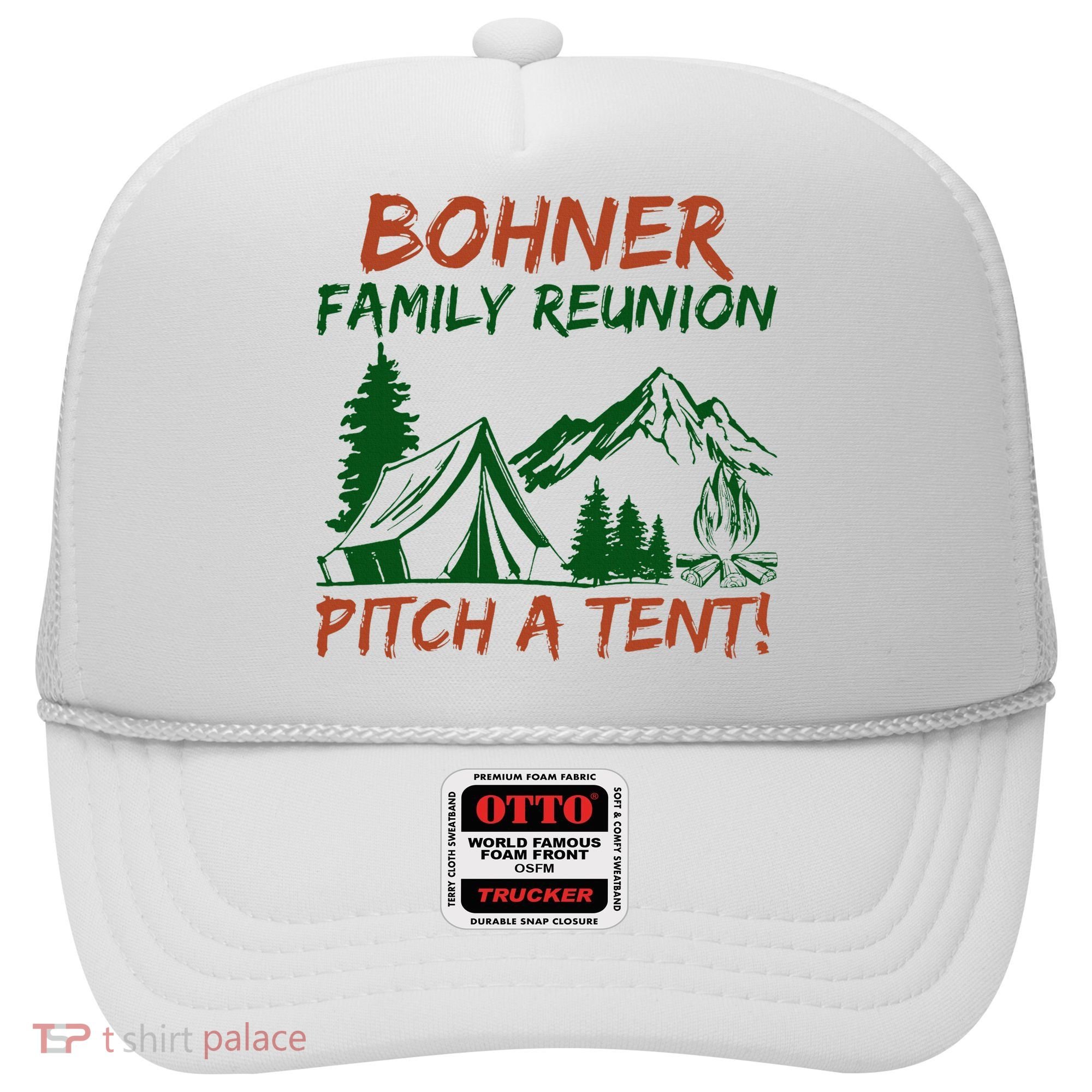 Bohner Family Reunion Pitch A Tent Hat