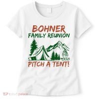 Bohner Family Reunion Pitch A Tent Women's T-Shirt thumb 0