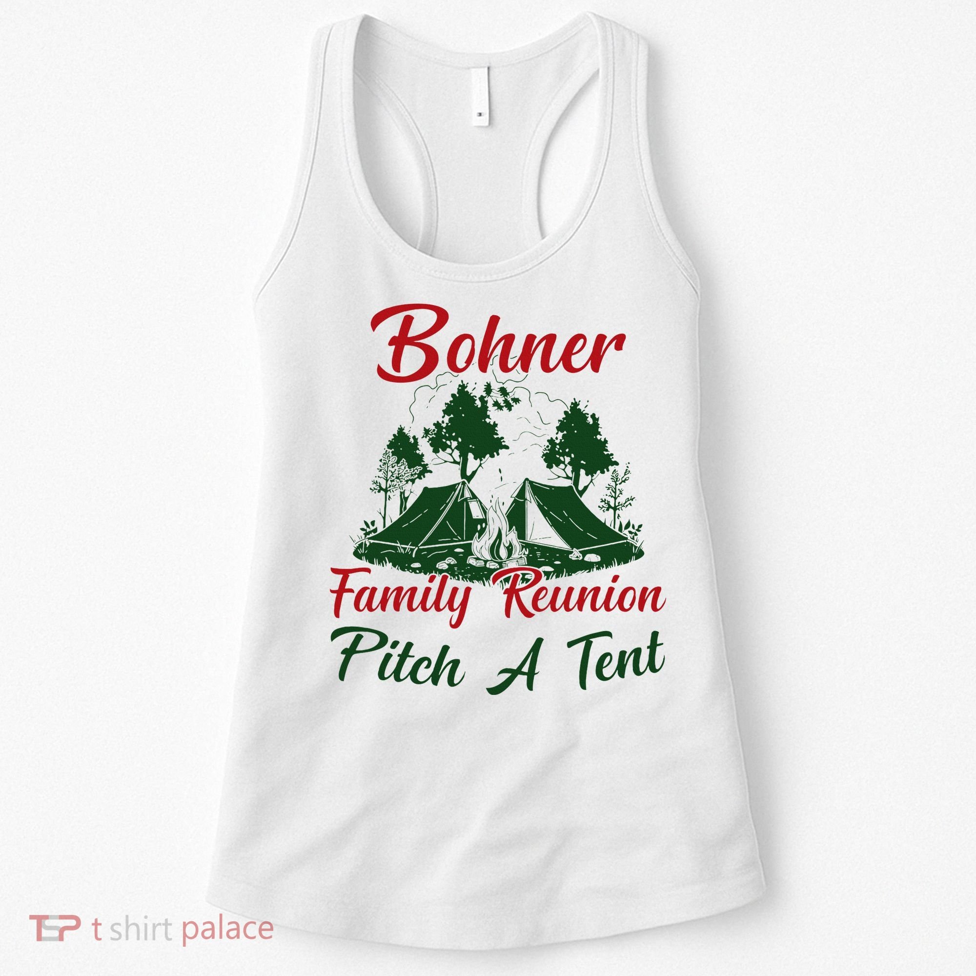 Bohner Family Reunion Pitch A Tent Matching Family Women's Tank Top