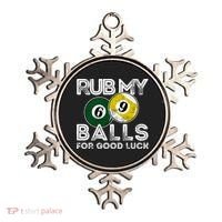 Billiards Funny Rub My Balls For Good Luck Gift Ornament thumb 0