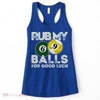 Billiards Funny Rub My Balls For Good Luck Gift Women's Tank Top thumb 0