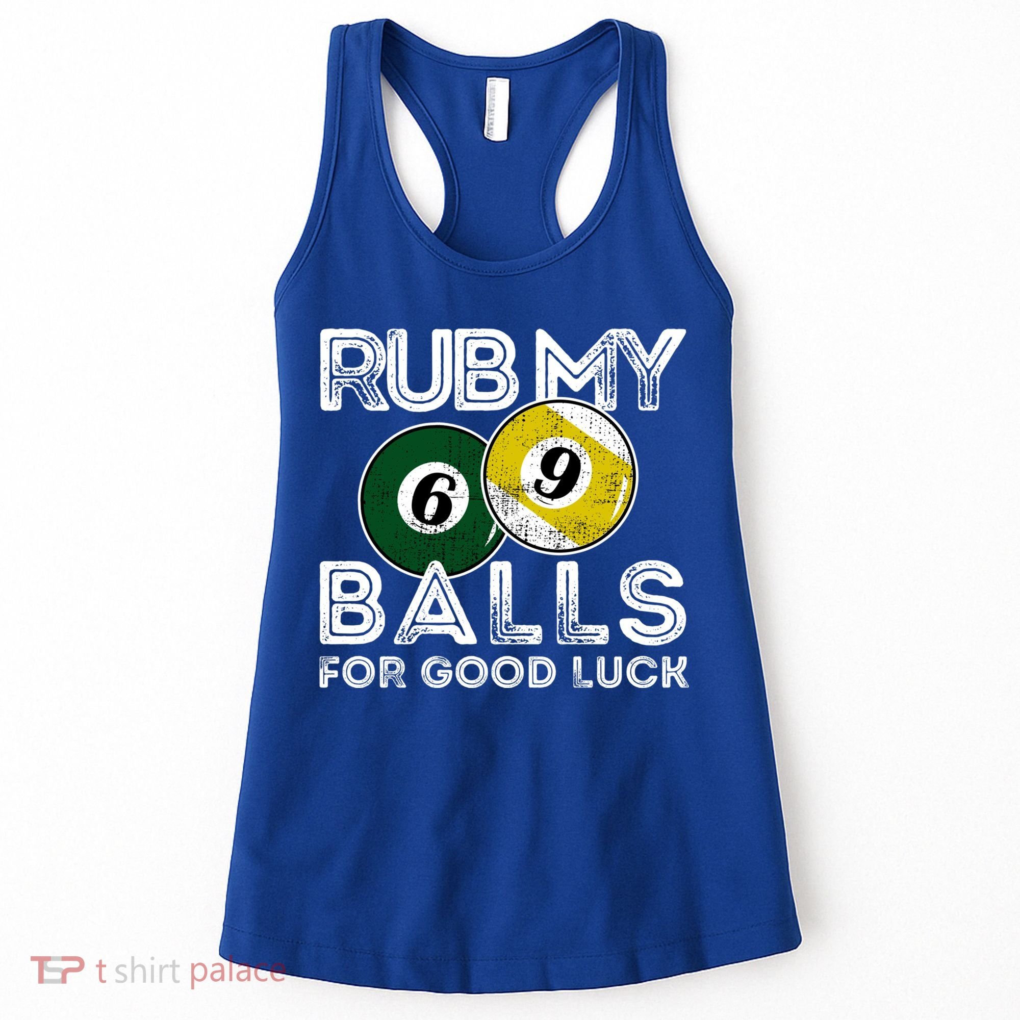 Billiards Funny Rub My Balls For Good Luck Gift Women's Tank Top