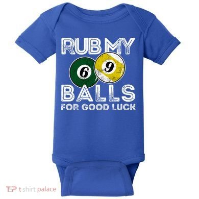 Billiards Funny Rub My Balls For Good Luck Gift Baby Bodysuit