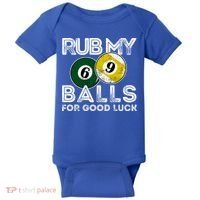 Billiards Funny Rub My Balls For Good Luck Gift Baby Bodysuit thumb 0