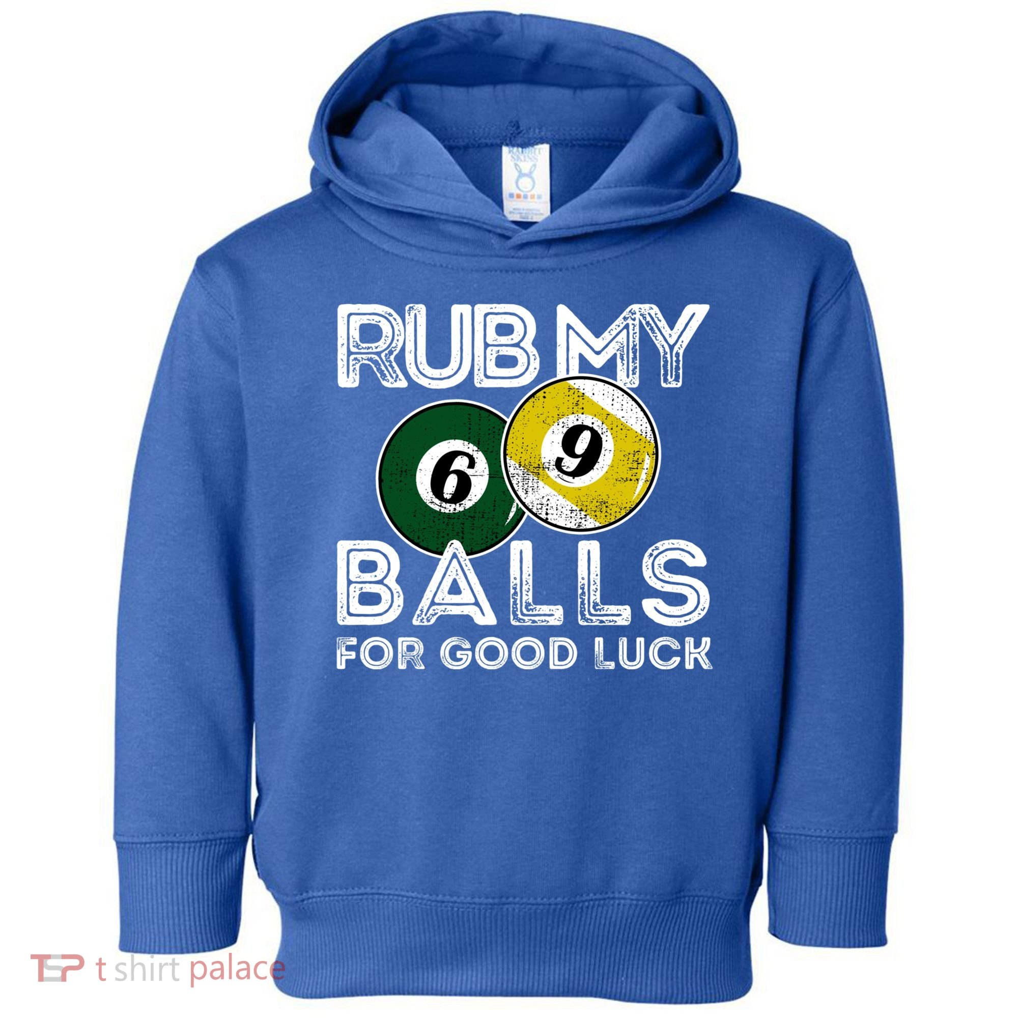 Billiards Funny Rub My Balls For Good Luck Gift Toddler Hoodie