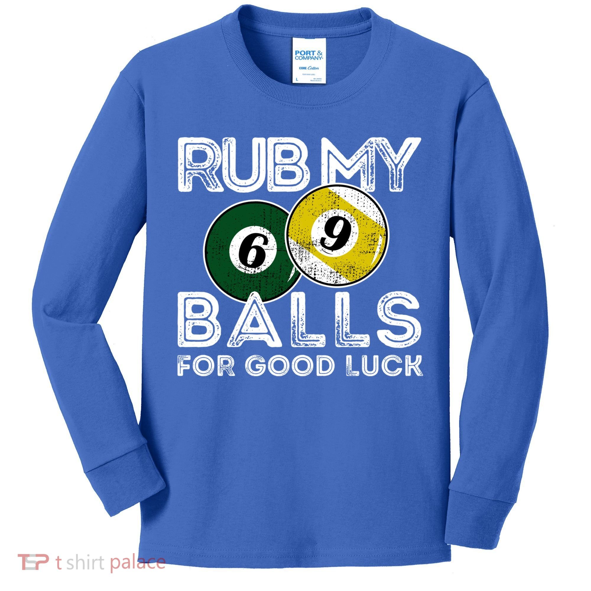 Billiards Funny Rub My Balls For Good Luck Gift Kids Long Sleeve Shirt