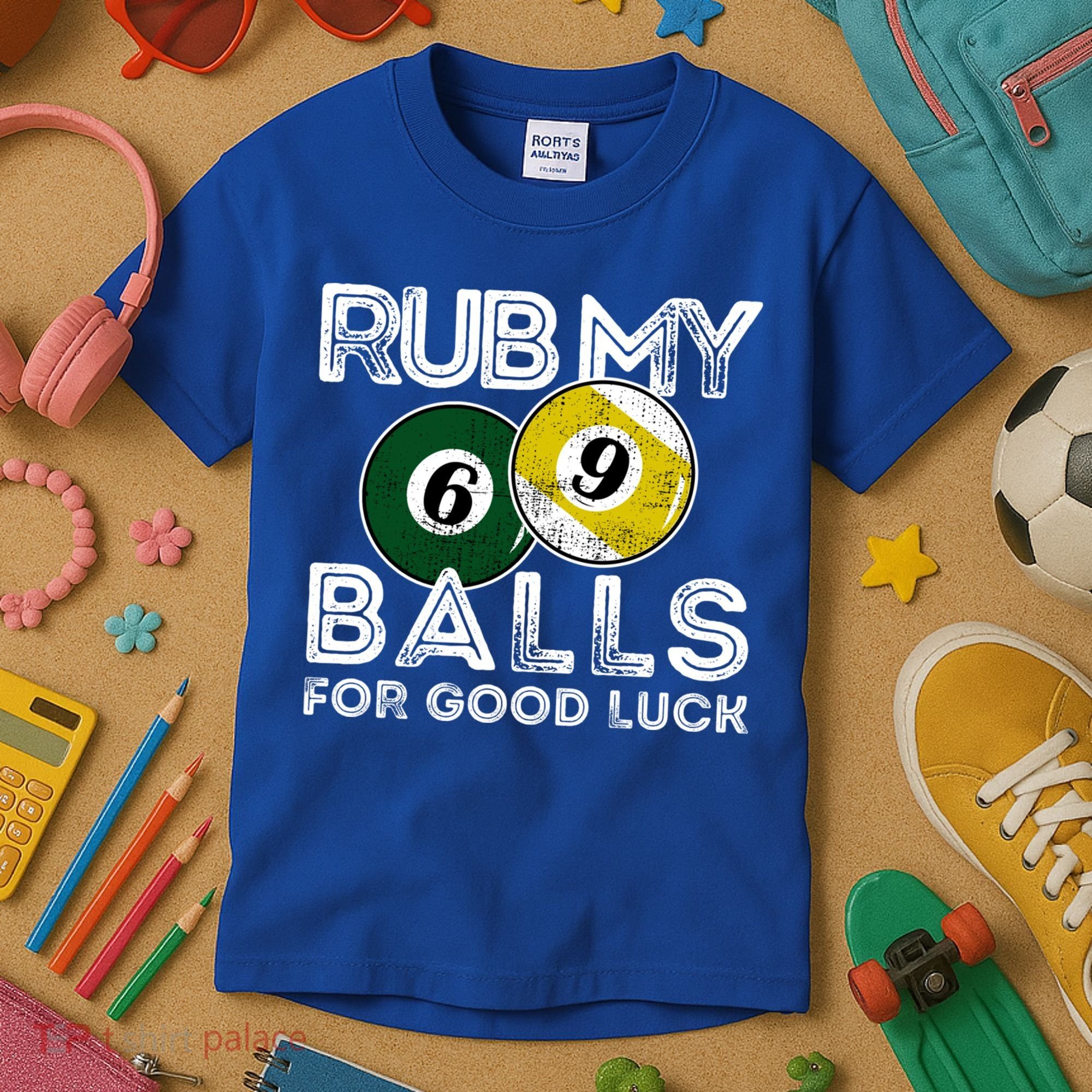 Billiards Funny Rub My Balls For Good Luck Gift Kids T-Shirt