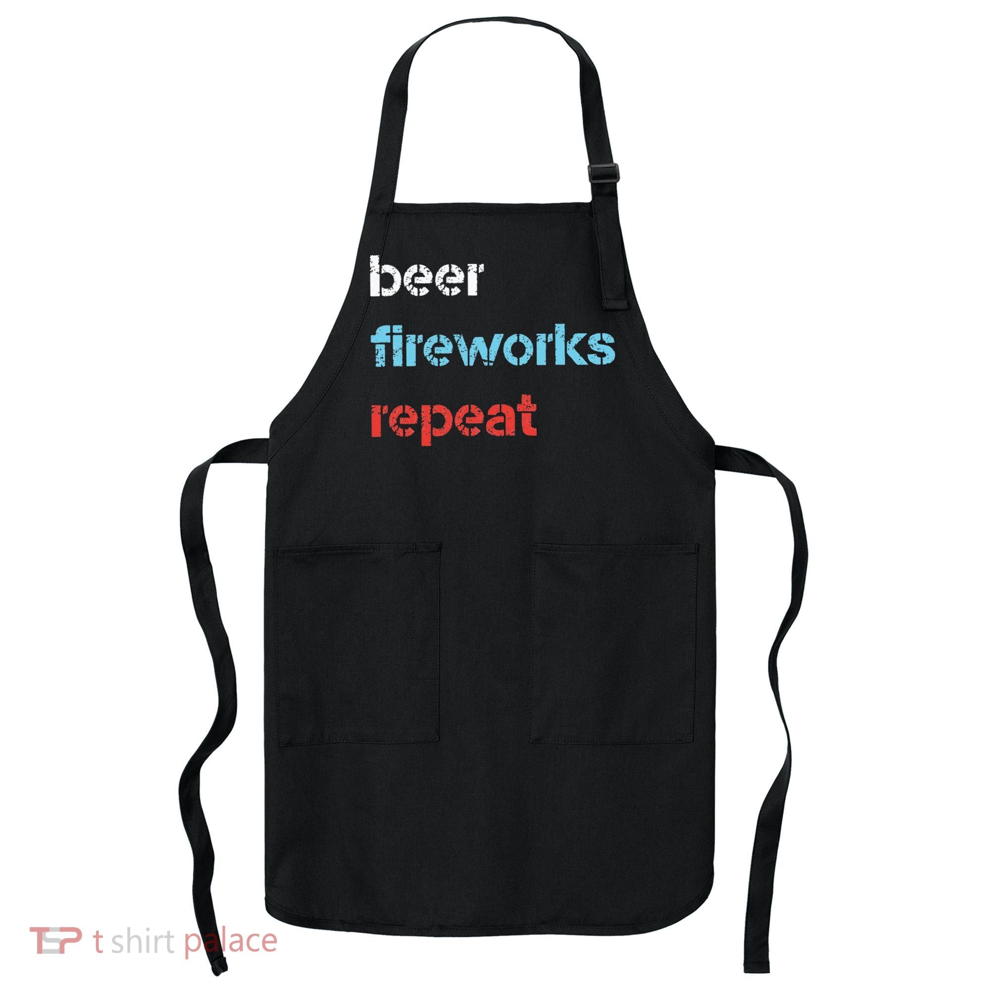 Beer Fireworks Repeat 4Th Of July Beer Drinking Apron