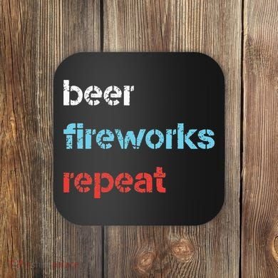 Beer Fireworks Repeat 4Th Of July Beer Drinking Coaster