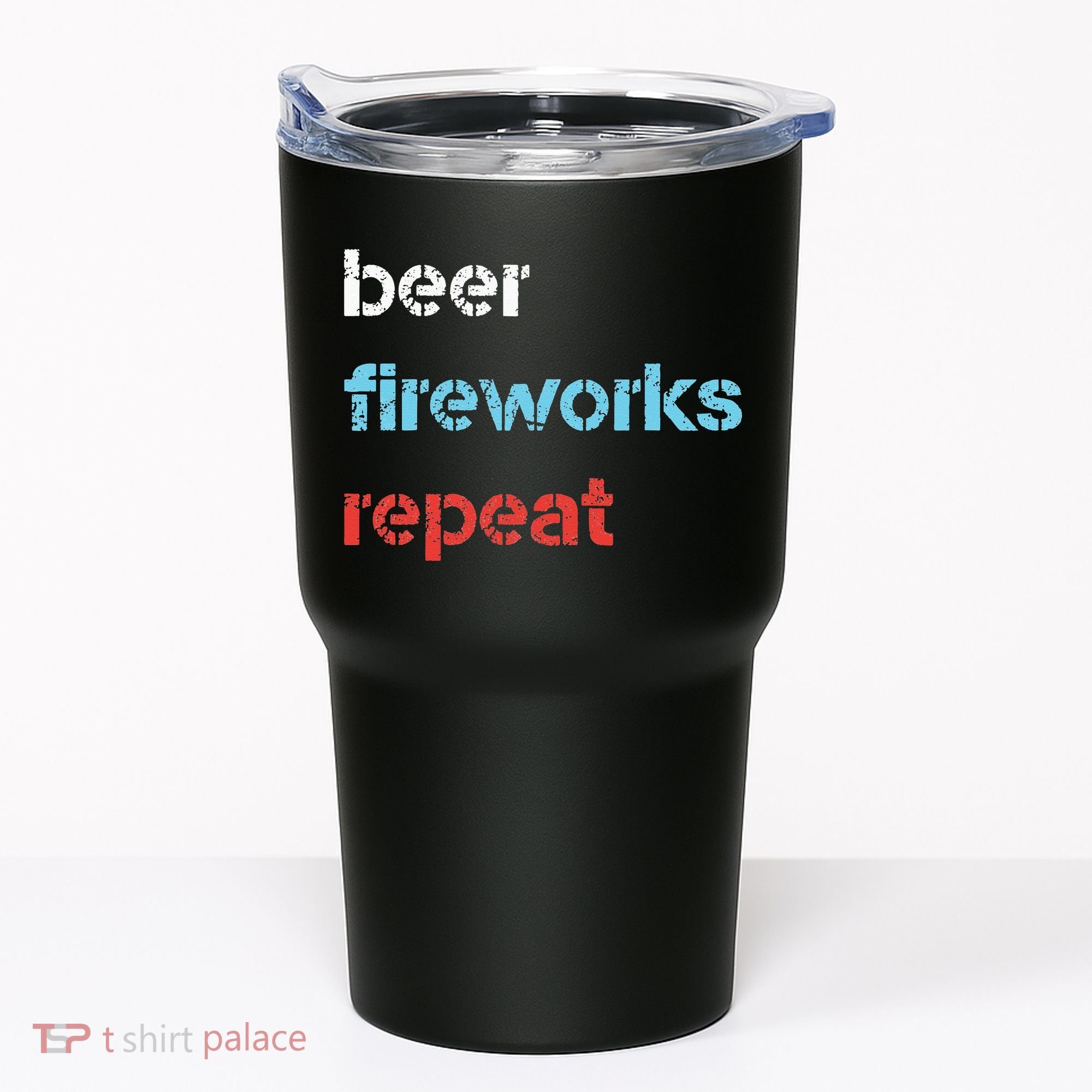 Beer Fireworks Repeat 4Th Of July Beer Drinking Tumbler