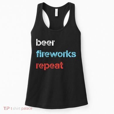 Beer Fireworks Repeat 4Th Of July Beer Drinking Women's Tank Top