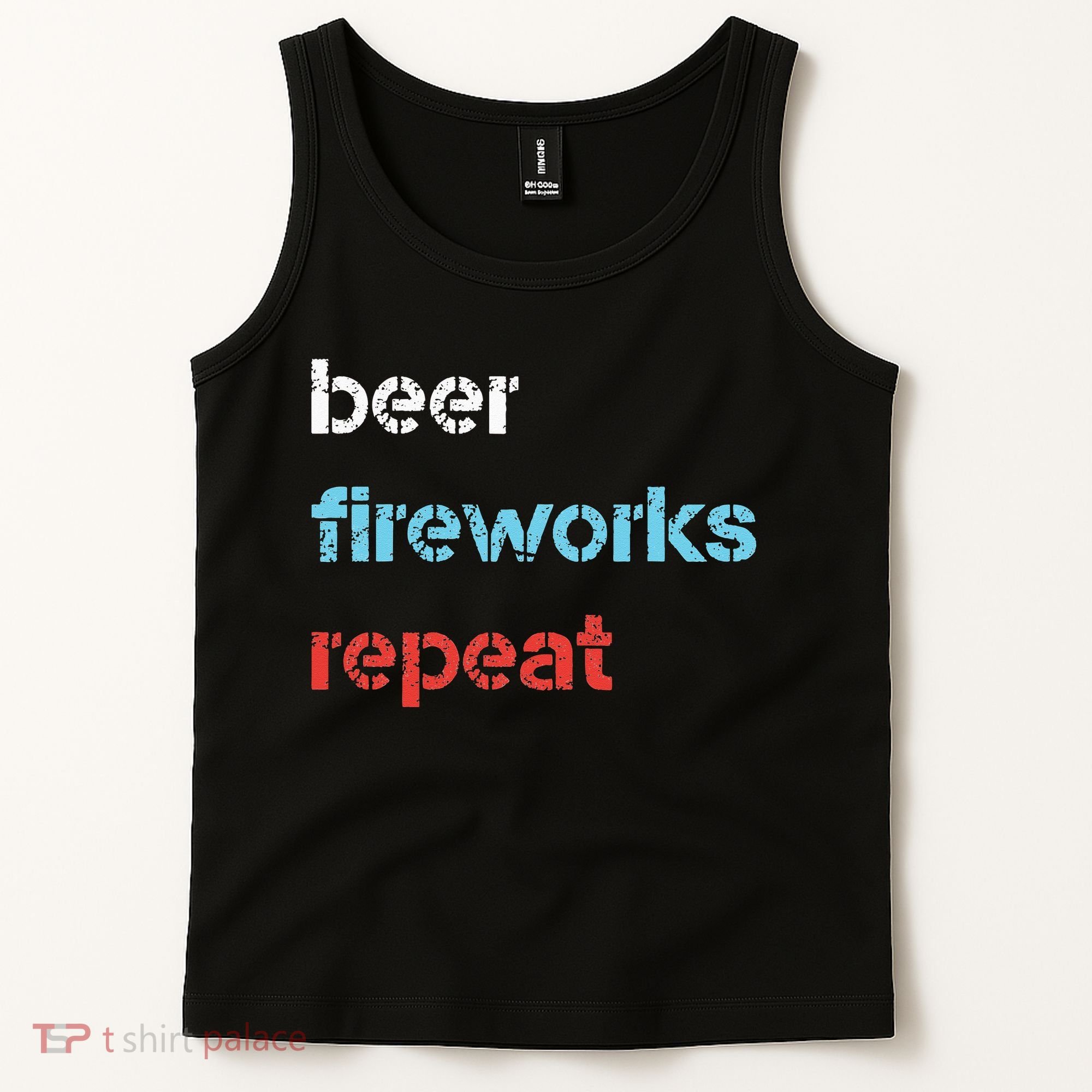 Beer Fireworks Repeat 4Th Of July Beer Drinking Tank Top