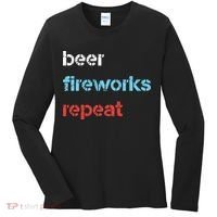 Beer Fireworks Repeat 4Th Of July Beer Drinking Women's Long Sleeve Shirt thumb 0