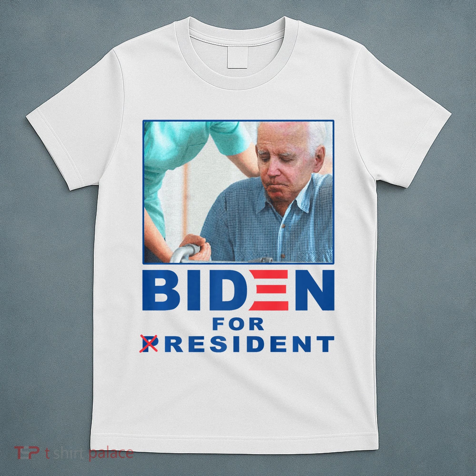 Biden For Resident Funny Biden Nursing T-Shirt